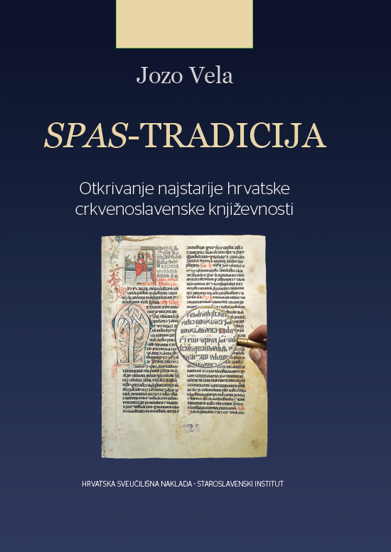 SPAS-TRADICIJE Otkrivanje najstarijie hrvatske crkvenoslavenske književnosti